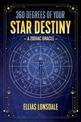 360 Degrees of Your Star Destiny | Free Book