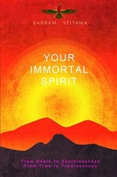 Your Immortal Spirit | Free Book