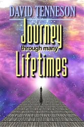 Journey Through Many Lifetimes | Free Book