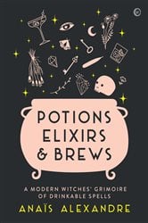 Potions, Elixirs & Brews | Free Book