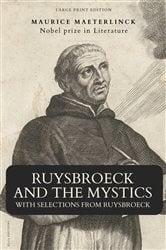 Ruysbroeck and the Mystics | Free Book