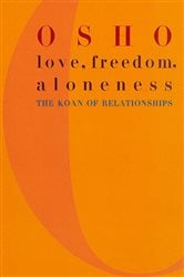 Love, Freedom, and Aloneness | Free Book