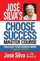 José Silva's Choose Success Master Course | Free Book