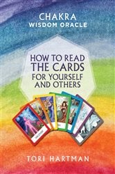 How to Read the Cards for Yourself and Others (Chakra Wisdom Oracle) | Free Book