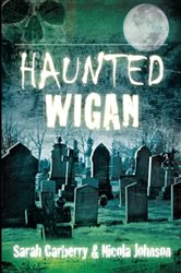 Haunted Wigan | Free Book