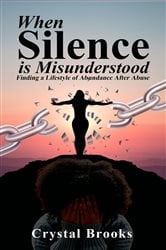 When Silence is Misunderstood | Free Book