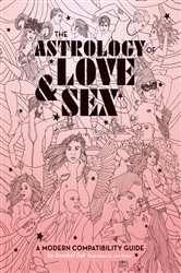 The Astrology of Love & Sex | Free Book