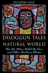 Diloggún Tales of the Natural World | Free Book