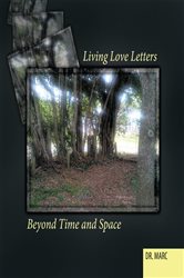 Living Love Letters Beyond Time and Space | Free Book