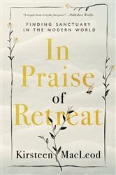 In Praise of Retreat | Free Book