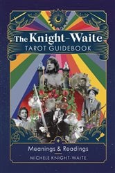 The Knight-Waite Tarot Guidebook | Free Book