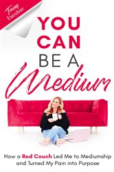 You Can Be A Medium | Free Book