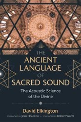 The Ancient Language of Sacred Sound (2nd ed.) | Free Book