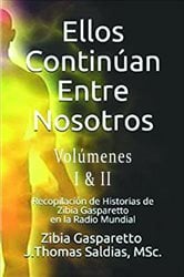 Ellos Continúan entre Nosotros. Volumen I y II | Free Book