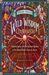 Maia Toll's Wild Wisdom Companion | Free Book