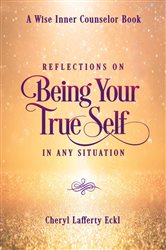 Reflections on Being Your True Self in Any Situation | Free Book