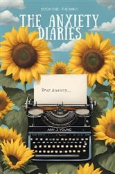 THE ANXIETY DIARIES | Free Book