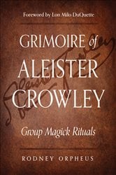 Grimoire of Aleister Crowley | Free Book