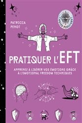 Pratiquer l'EFT | Free Book