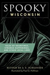 Spooky Wisconsin (2nd ed.) | Free Book