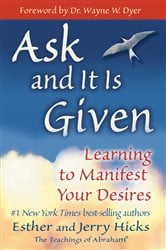 Ask and It Is Given | Free Book