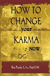 How To Change Your Karma Now | Free Book