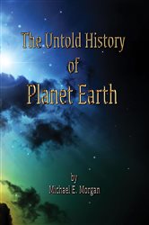 Untold History of Planet Earth | Free Book