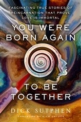 You Were Born Again to Be Together | Free Book