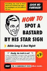 How to Spot a Bastard by His Star Sign | Free Book