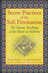 Secret Practices of the Sufi Freemasons | Free Book