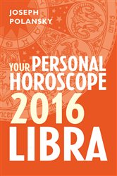 Libra 2016: Your Personal Horoscope | Free Book