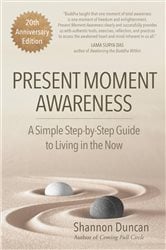 Present Moment Awareness (4th ed.) | Free Book