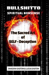 The Sacred Art of SELF-Deception | Free Book