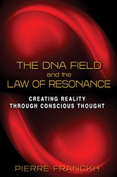 The DNA Field and the Law of Resonance | Free Book