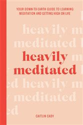 Heavily Meditated | Free Book