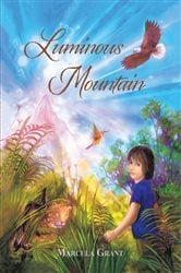 Luminous Mountain | Free Book